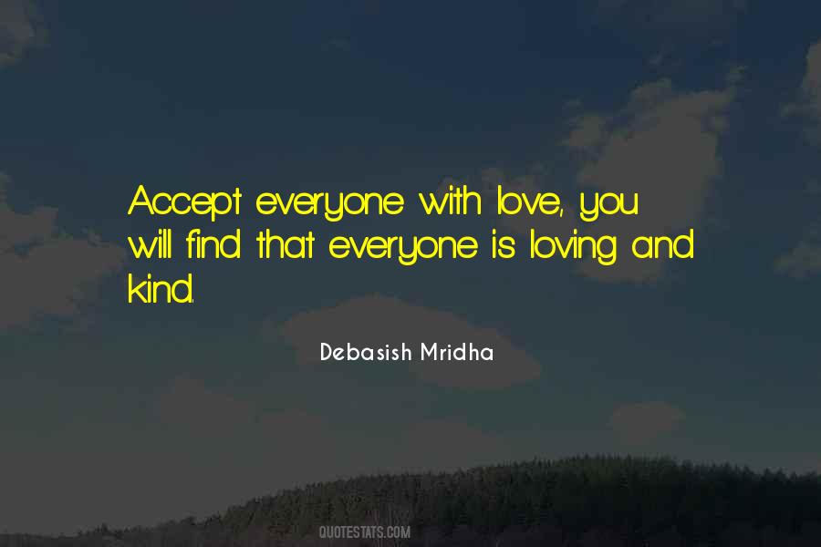 Accept Everyone Quotes #1586650