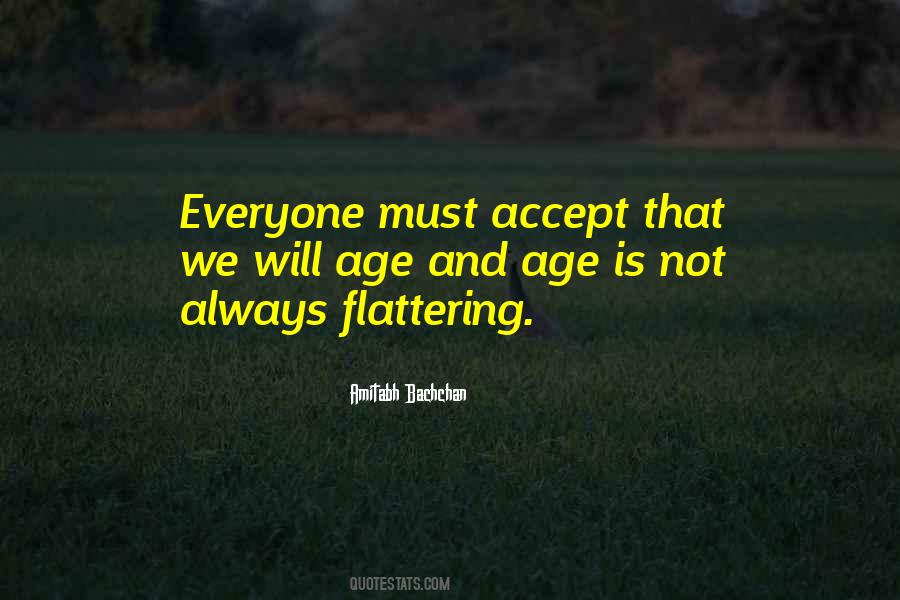 Accept Everyone Quotes #357804