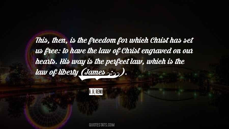 Law Of Liberty Quotes #1706755