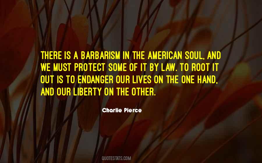 Law Of Liberty Quotes #217878