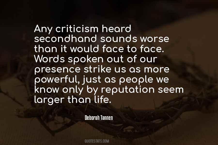 Face Criticism Quotes #563629
