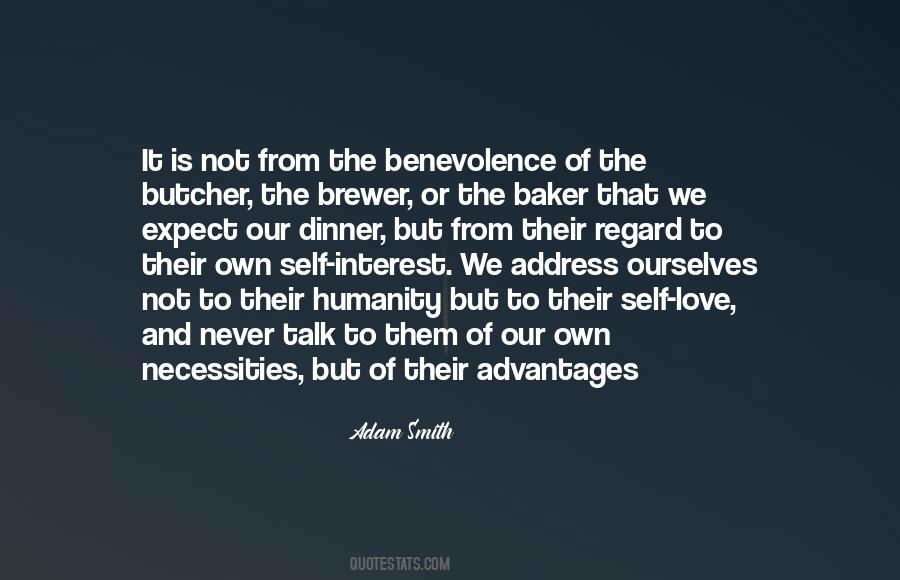 Our Own Interest Quotes #1298356