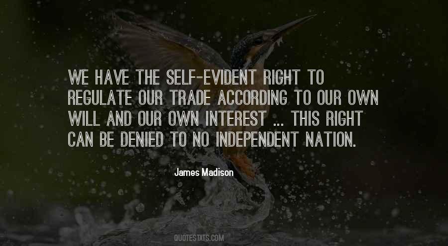 Our Own Interest Quotes #1429690