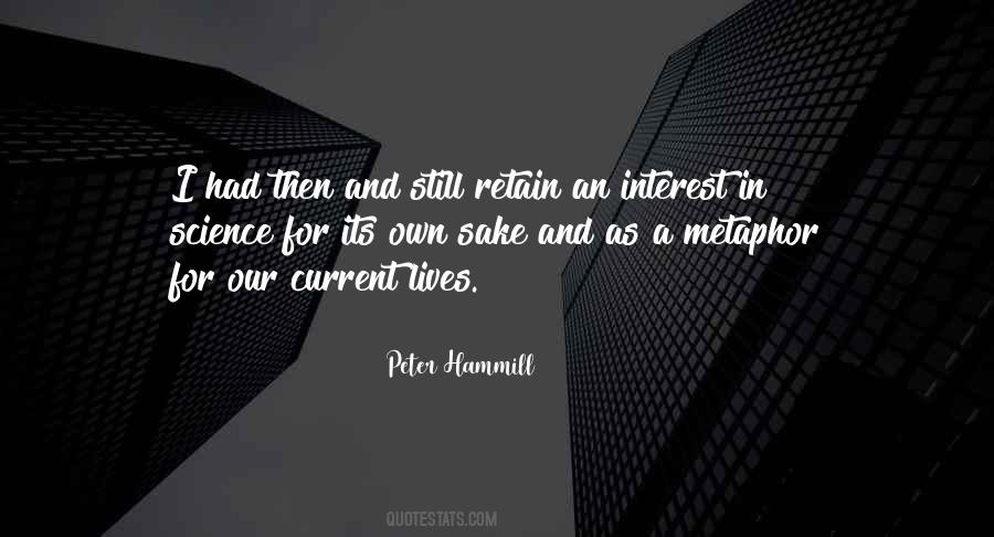 Our Own Interest Quotes #262330