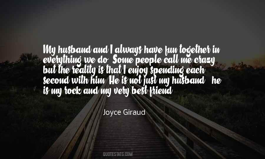 Husband Is My Best Friend Quotes #506897