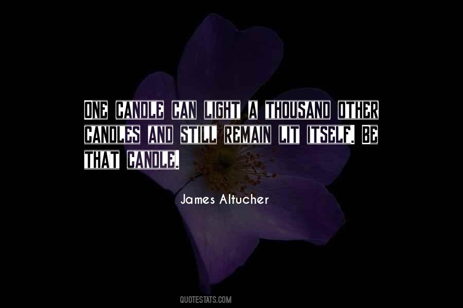 A Lit Candle Quotes #1170401