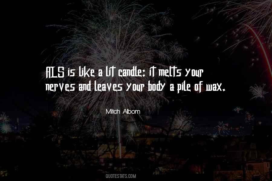 A Lit Candle Quotes #721497