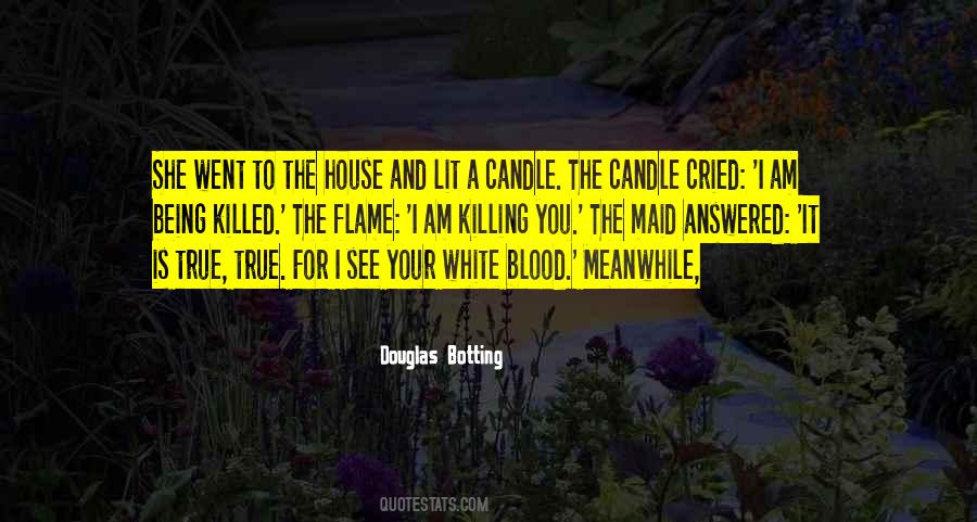 A Lit Candle Quotes #915978