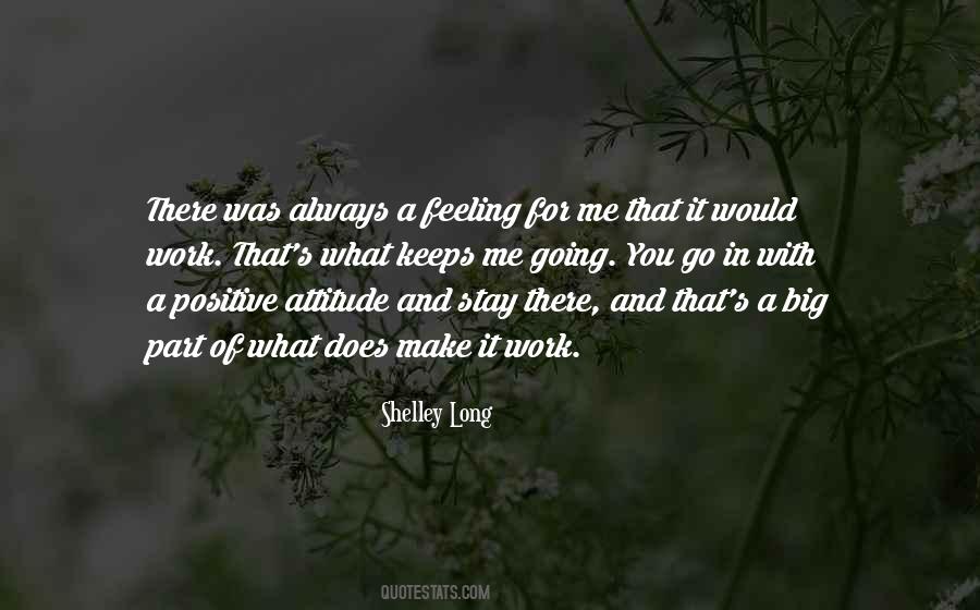 Always Have A Positive Attitude Quotes #1797435