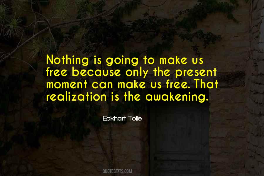 Nothing Free Quotes #278965