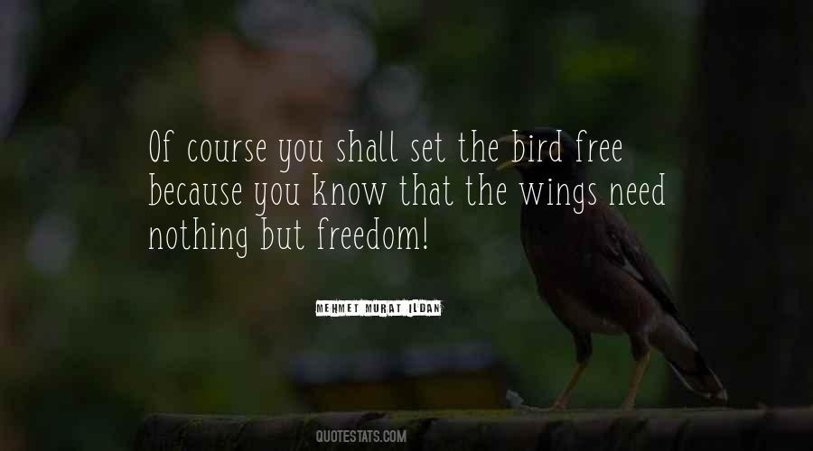 Nothing Free Quotes #302366