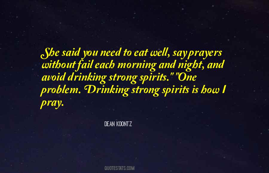Need Prayers Quotes #1463582