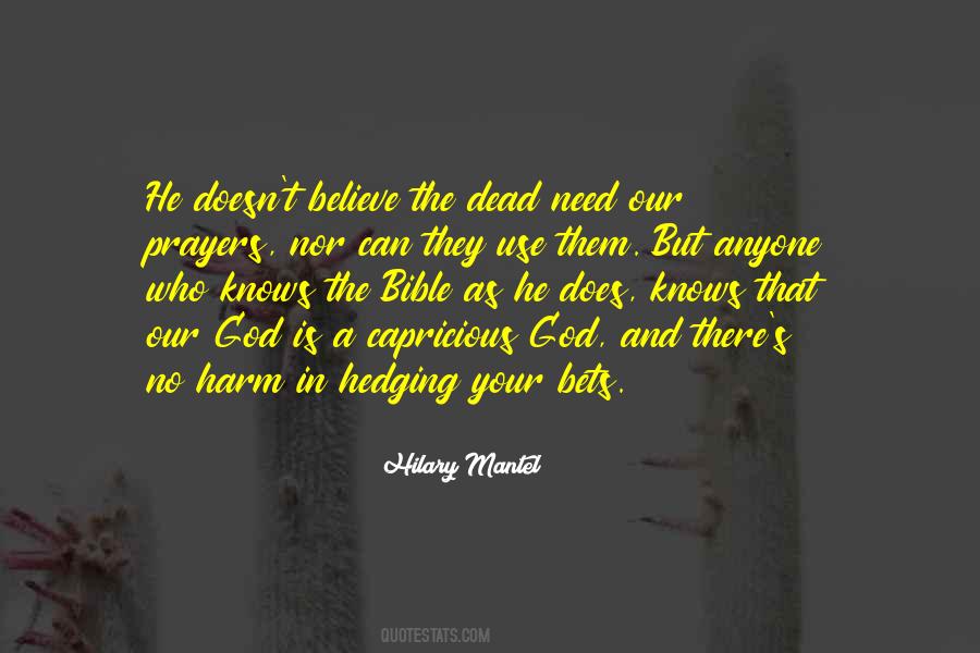 Need Prayers Quotes #1758522
