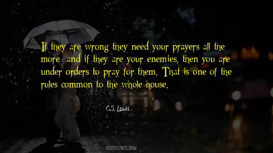 Need Prayers Quotes #860370