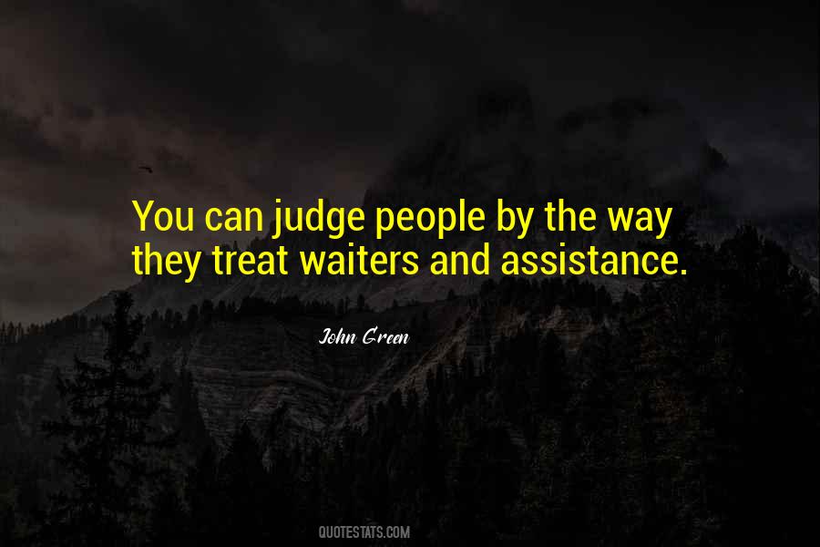 Treat People The Way They Treat You Quotes #1759169