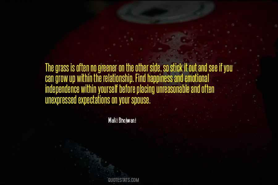 The Grass Is Greener On The Other Side Quotes #60031