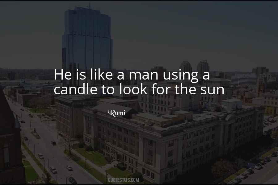 Like A Candle Quotes #101542