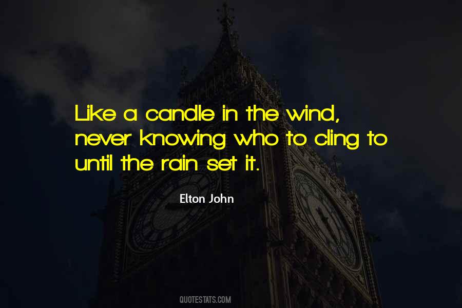 Like A Candle Quotes #1026995