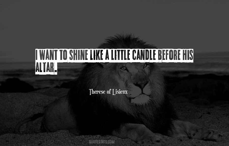 Like A Candle Quotes #1673364