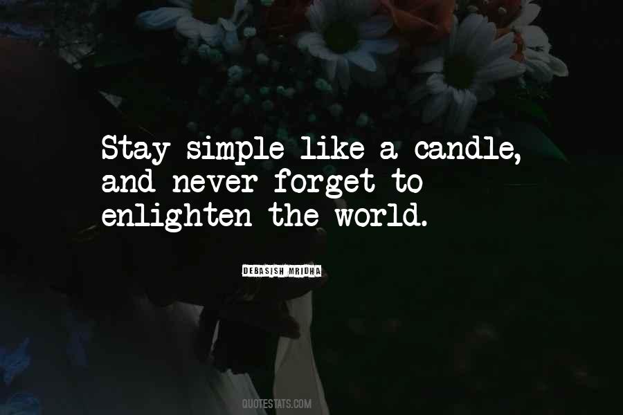 Like A Candle Quotes #766014