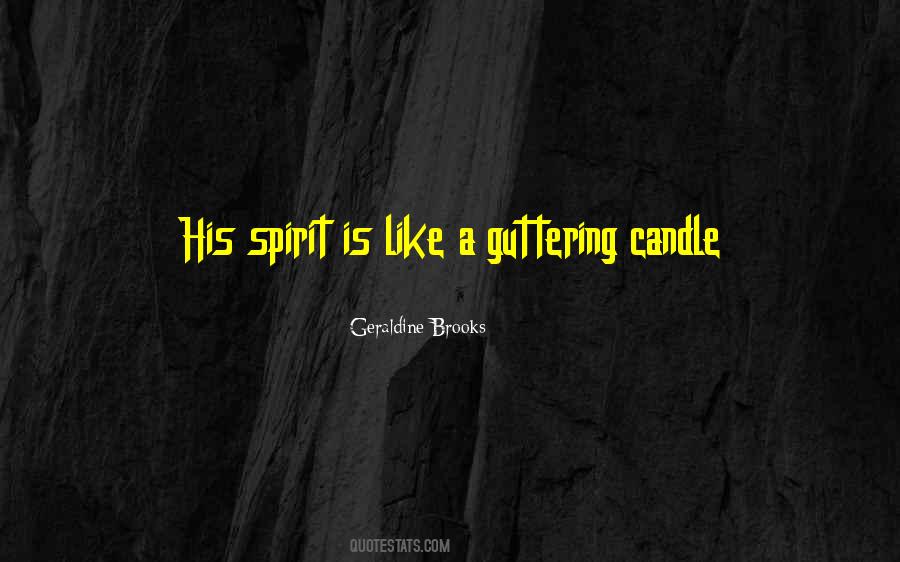 Like A Candle Quotes #808621