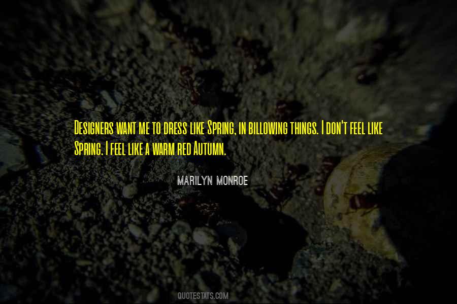 Dress Warm Quotes #786992