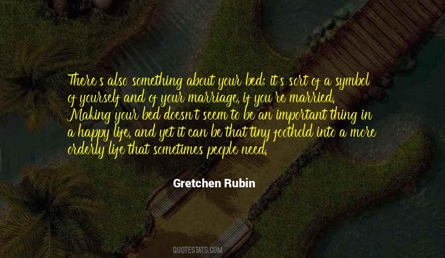 Quotes About Your Happy Life #1229311