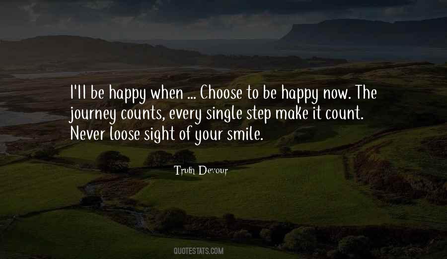 Quotes About Your Happy Life #1379880