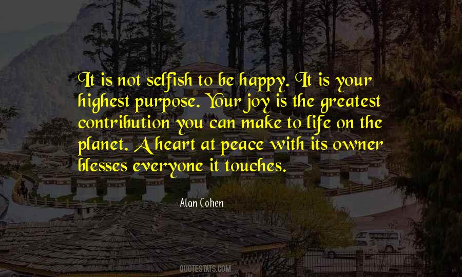 Quotes About Your Happy Life #317917