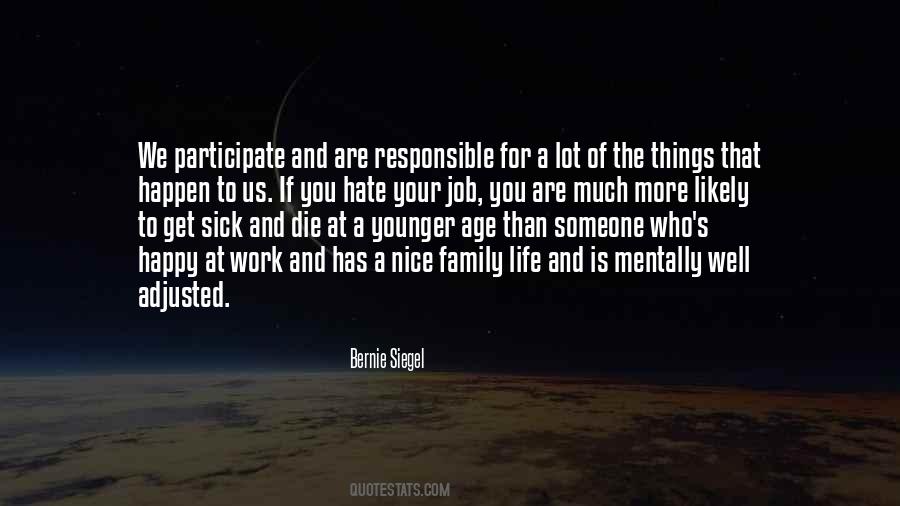 Quotes About Your Happy Life #432374