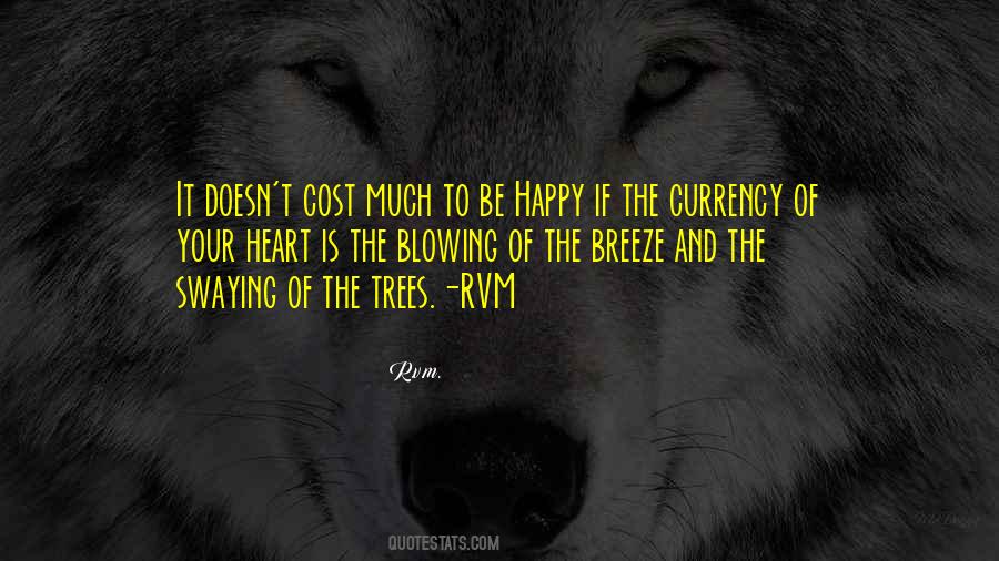 Quotes About Your Happy Life #583485