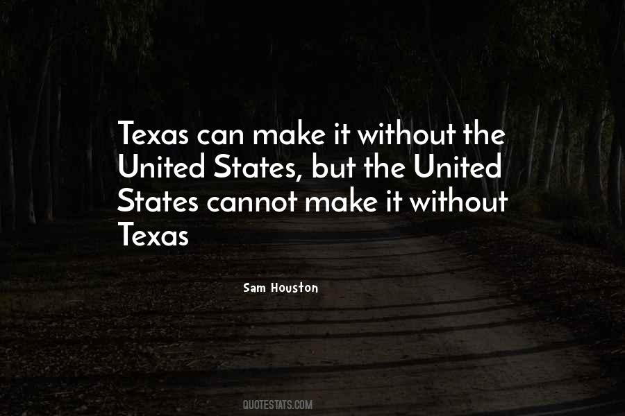 Quotes About Houston Texas #1621369
