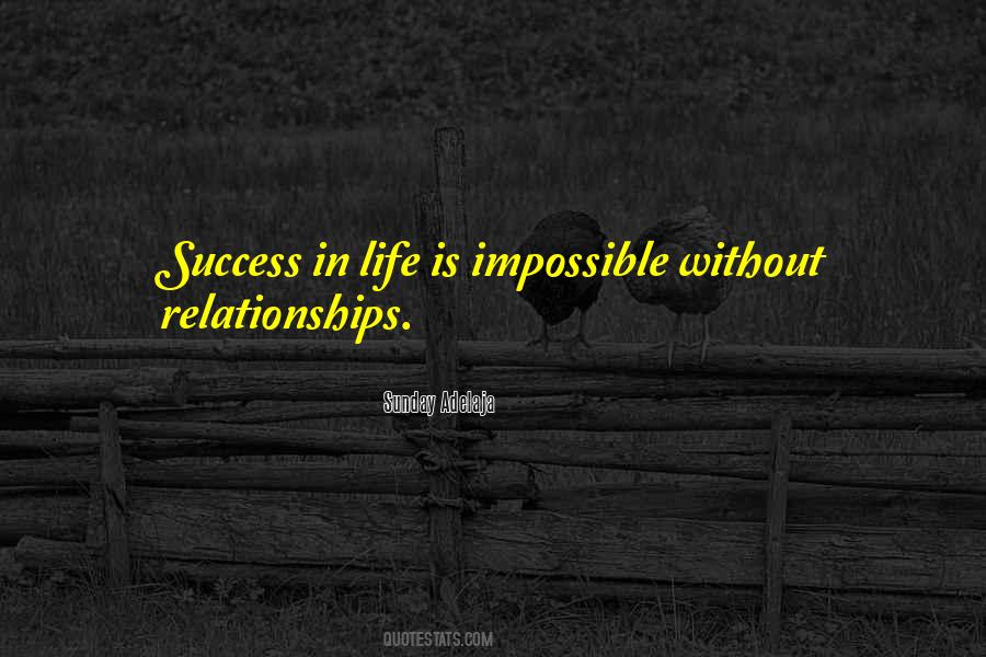 Impossible Life Quotes #15334