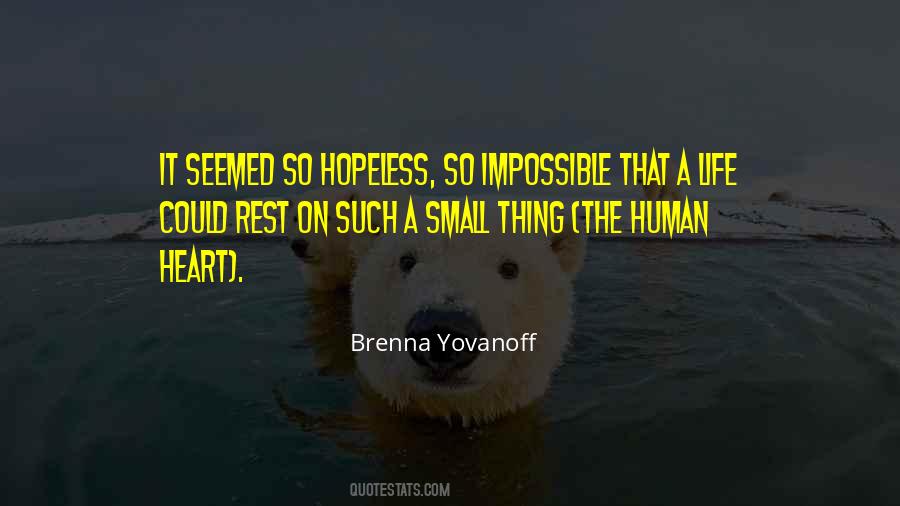 Impossible Life Quotes #237656