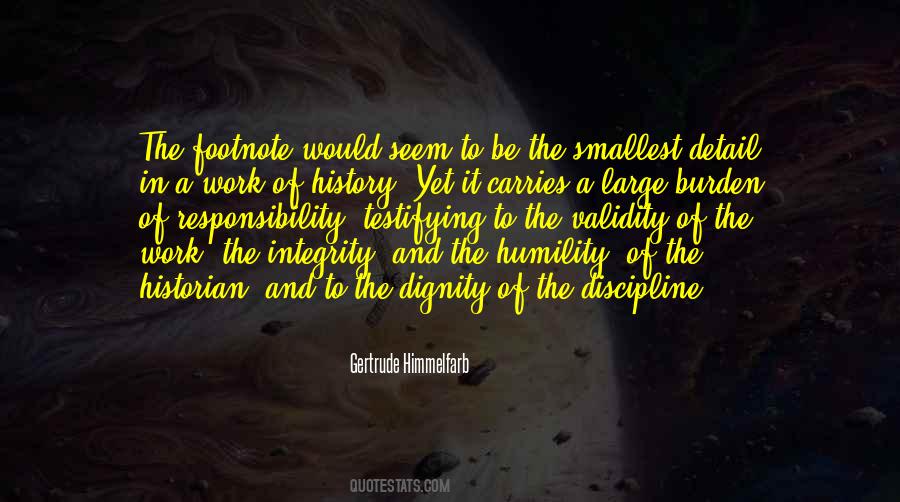 Integrity And Dignity Quotes #1461634