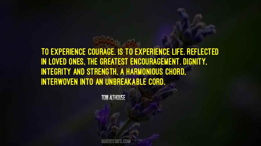 Integrity And Dignity Quotes #1764626