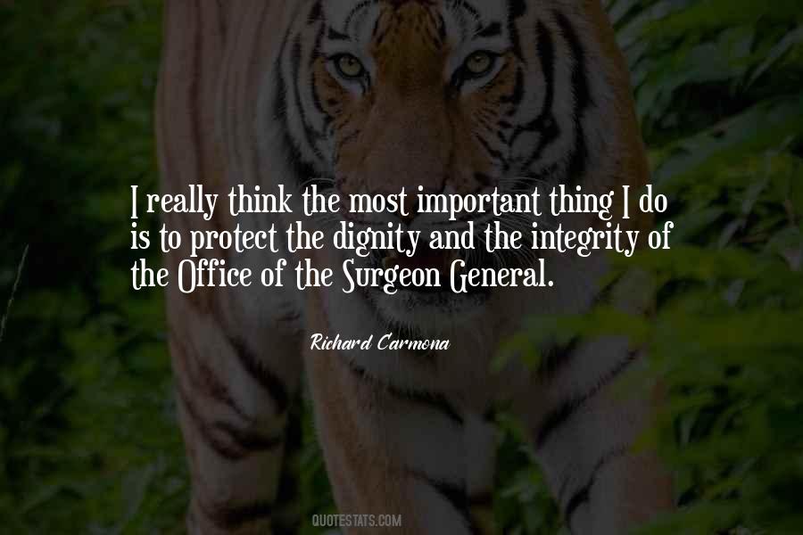 Integrity And Dignity Quotes #411527