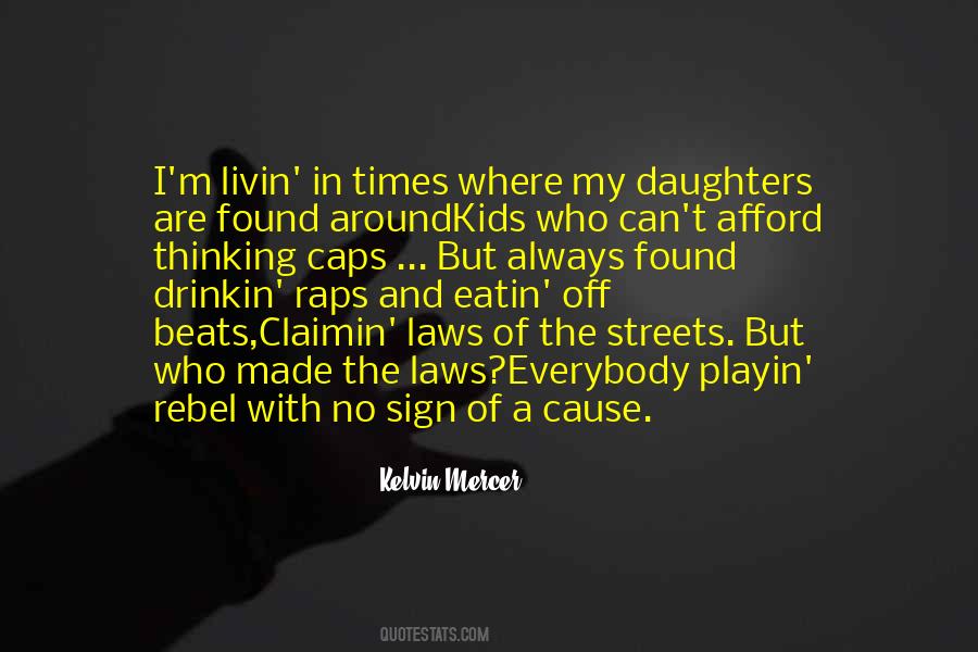 Daughter Rap Quotes #1244735