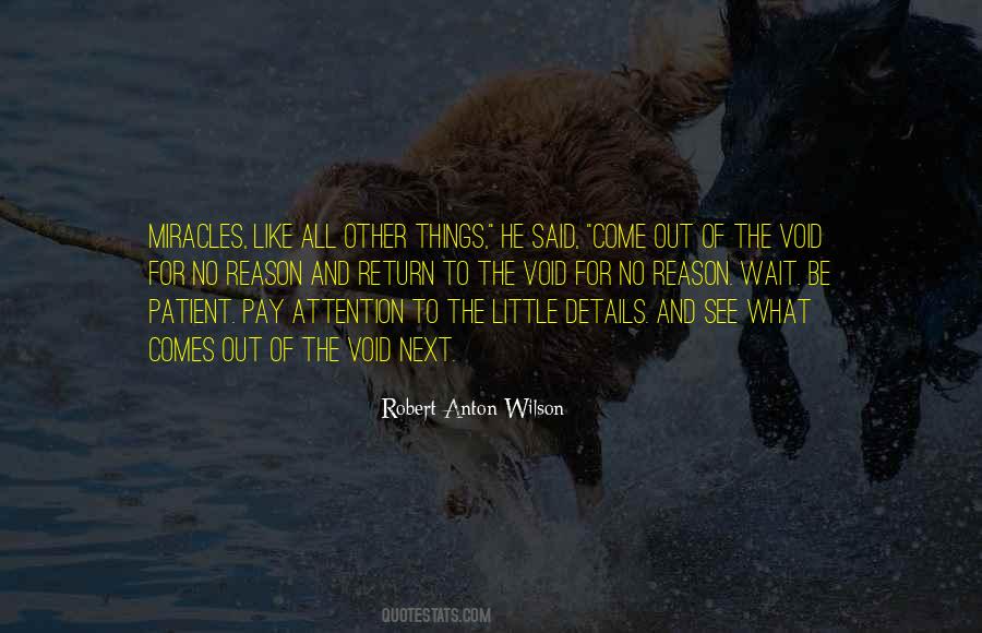 Pay Attention To The Details Quotes #1478270