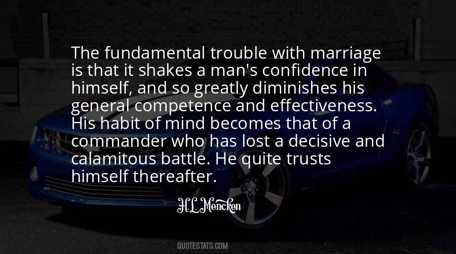 Confidence In Himself Quotes #1293585