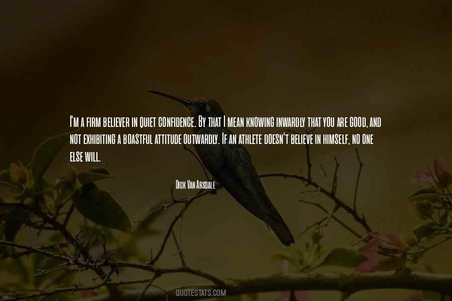 Confidence In Himself Quotes #872945