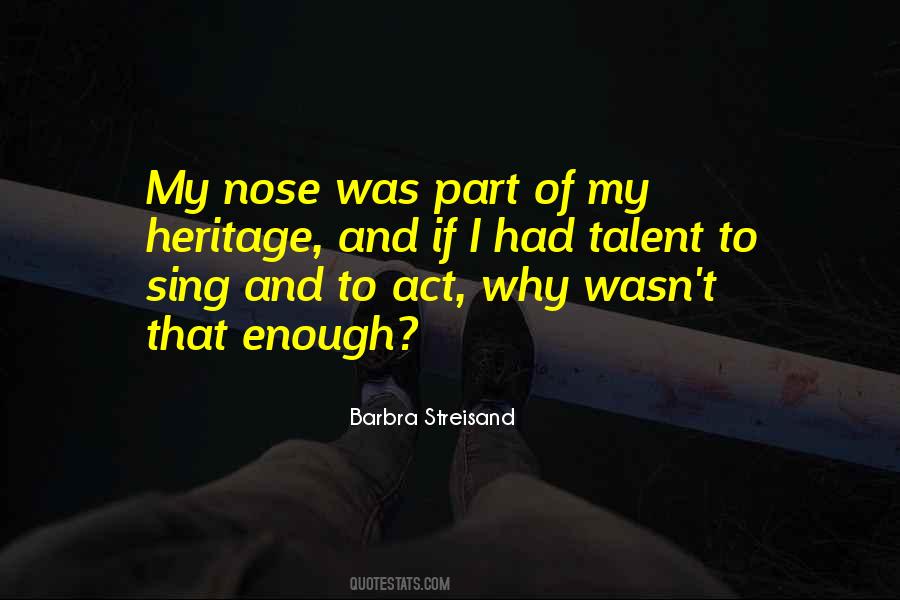 Act Well Your Part Quotes #107782