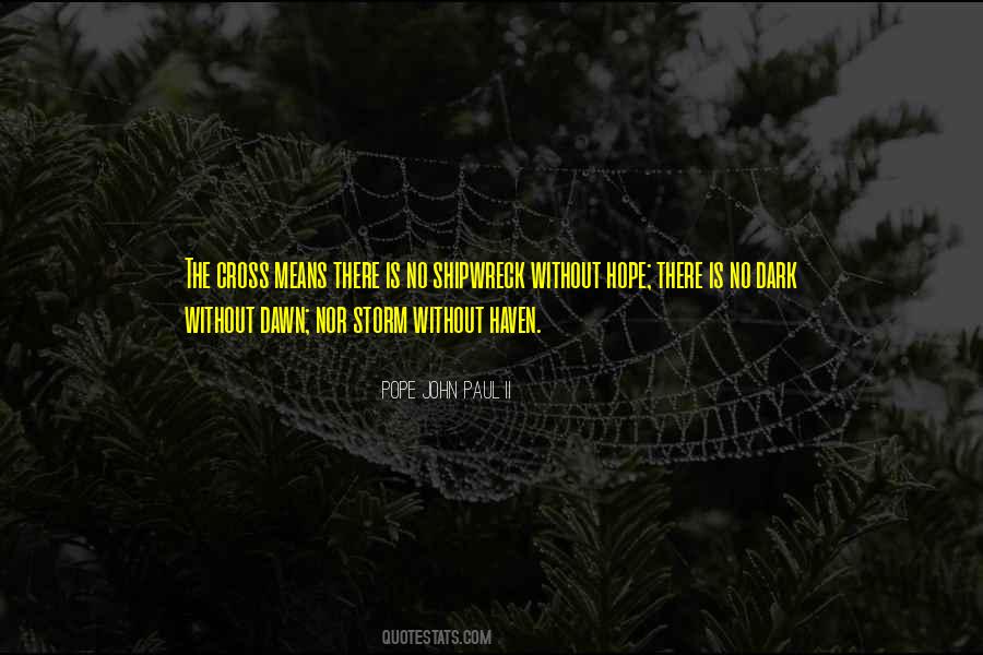 Dawn Hope Quotes #1377104