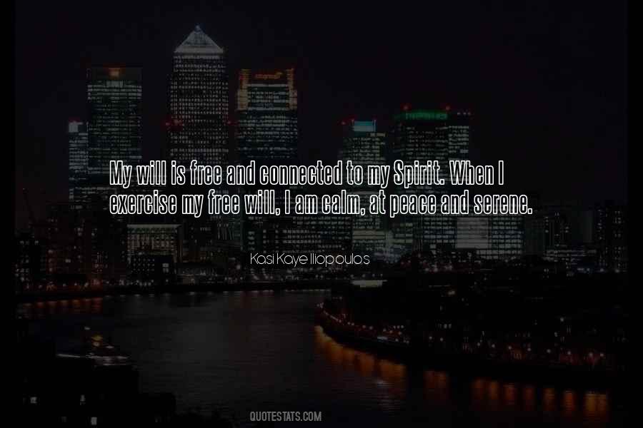 My Mind Is Free Quotes #285637