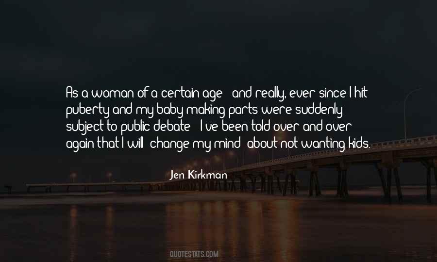 Wanting A Woman Quotes #1483523