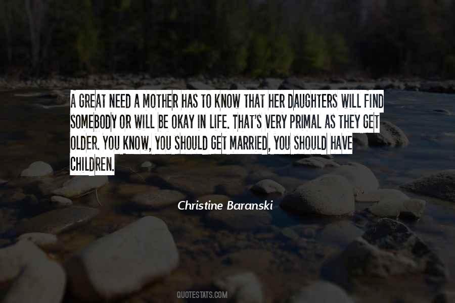 Quotes About Life As You Get Older #1081330