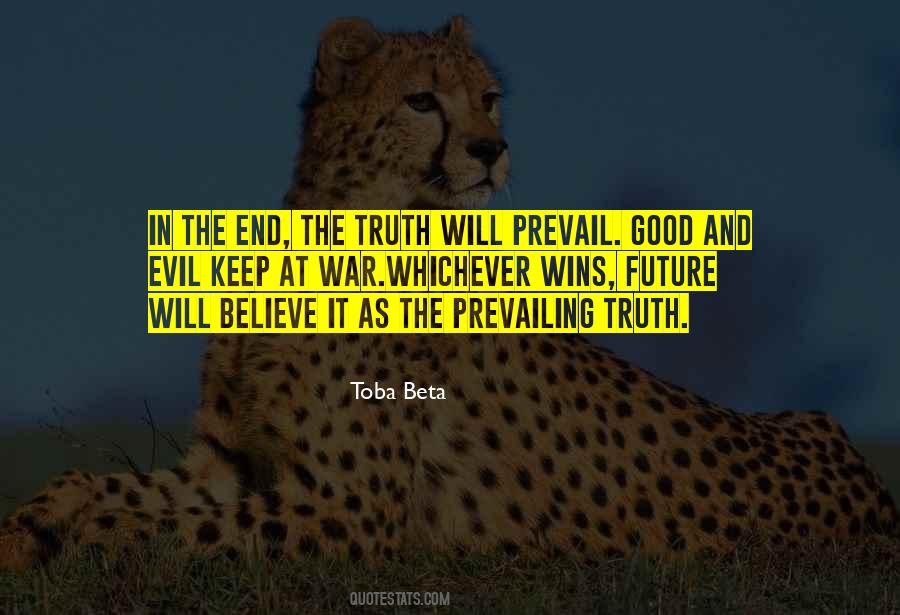 For Evil To Prevail Quotes #1587058