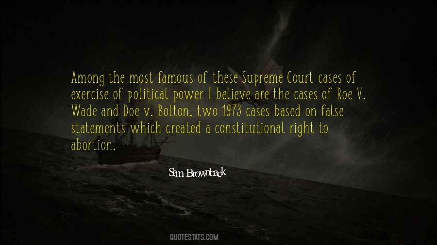Quotes About The Political Right #1024541