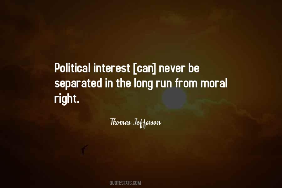 Quotes About The Political Right #1331566