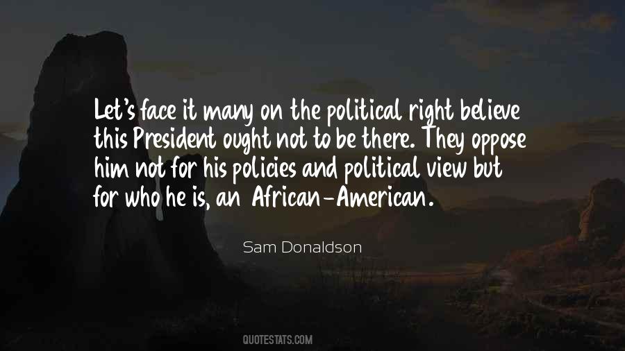 Quotes About The Political Right #1478890